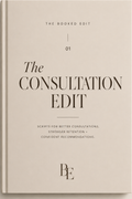 The Consultation Edit- Salon Consultation Script Pack